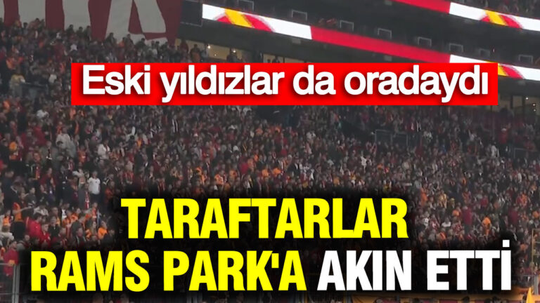 taraftarlar-rams-parka-akin-etti-galatasaray-eski-yildizlari-da-oradaydi-OjSsZKIh