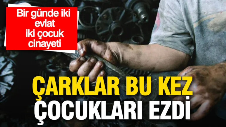 carklar-bu-kez-cocuklari-ezdi-bir-gunde-iki-evlat-iki-cocuk-isci-cinayeti-n3O1Dw4L